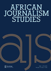 Cover image for African Journalism Studies, Volume 37, Issue 3, 2016