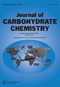 Cover image for Journal of Carbohydrate Chemistry, Volume 36, Issue 4-6, 2017