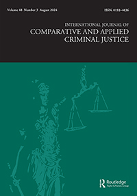 Cover image for International Journal of Comparative and Applied Criminal Justice