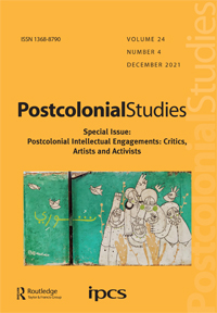 Cover image for Postcolonial Studies, Volume 24, Issue 4, 2021