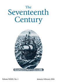 Cover image for The Seventeenth Century, Volume 39, Issue 1, 2024