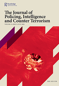 Cover image for Journal of Policing, Intelligence and Counter Terrorism, Volume 15, Issue 2, 2020