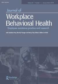 Cover image for Journal of Workplace Behavioral Health, Volume 33, Issue 1, 2018