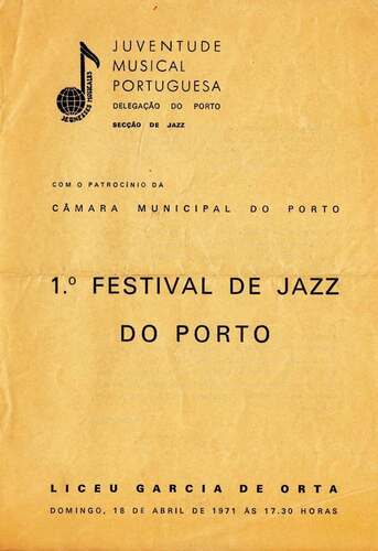 Figure 3. Program of the 1st Porto Jazz Festival, 1971. Author’s collection.