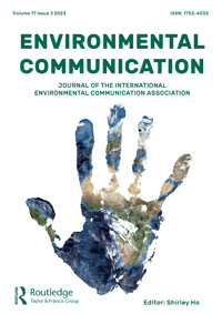 Cover image for Environmental Communication, Volume 17, Issue 3, 2023