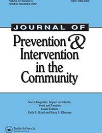 Cover image for Journal of Prevention & Intervention in the Community, Volume 47, Issue 4, 2019