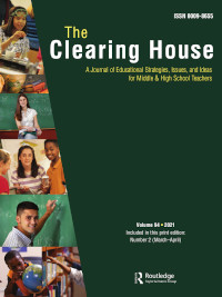 Cover image for The Clearing House: A Journal of Educational Strategies, Issues and Ideas, Volume 94, Issue 2, 2021