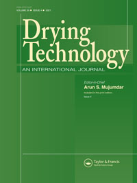 Cover image for Drying Technology, Volume 39, Issue 4, 2021