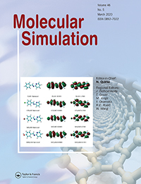 Cover image for Molecular Simulation, Volume 46, Issue 5, 2020