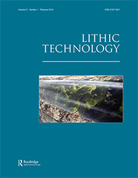 Cover image for Lithic Technology, Volume 41, Issue 1, 2016