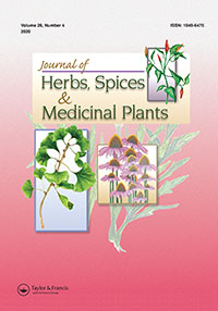 Cover image for Journal of Herbs, Spices & Medicinal Plants, Volume 26, Issue 4, 2020