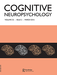 Cover image for Cognitive Neuropsychology, Volume 32, Issue 2, 2015