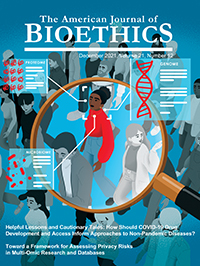 Cover image for The American Journal of Bioethics, Volume 21, Issue 12, 2021