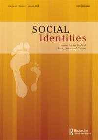 Cover image for Social Identities, Volume 29, Issue 1, 2023