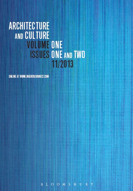 Cover image for Architecture and Culture, Volume 1, Issue 1, 2013