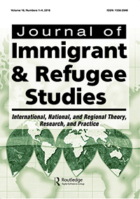 Cover image for Journal of Immigrant & Refugee Studies, Volume 16, Issue 1-2, 2018