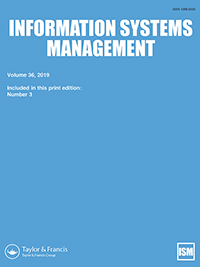 Cover image for Information Systems Management, Volume 36, Issue 3, 2019