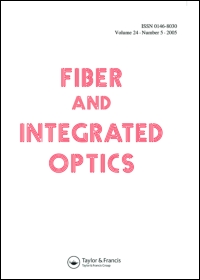 Cover image for Fiber and Integrated Optics, Volume 27, Issue 6, 2008