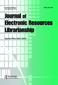 Cover image for Journal of Electronic Resources Librarianship, Volume 29, Issue 3, 2017