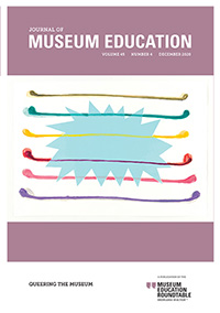 Cover image for Journal of Museum Education, Volume 45, Issue 4, 2020
