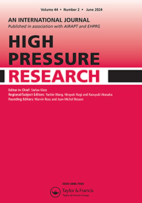 Cover image for High Pressure Research, Volume 44, Issue 2, 2024