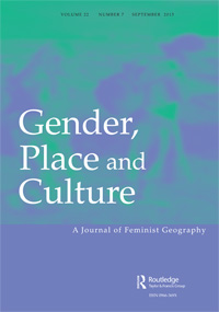 Cover image for Gender, Place & Culture, Volume 22, Issue 7, 2015