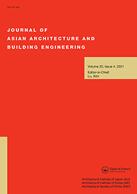 Cover image for Journal of Asian Architecture and Building Engineering, Volume 20, Issue 4, 2021