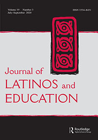 Cover image for Journal of Latinos and Education, Volume 19, Issue 3, 2020