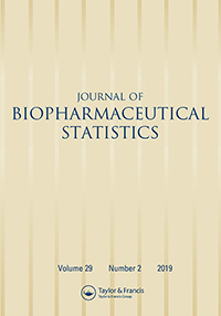 Cover image for Journal of Biopharmaceutical Statistics, Volume 29, Issue 2, 2019