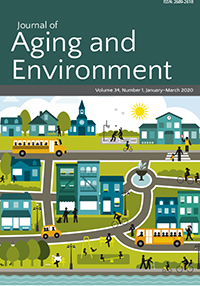 Cover image for Journal of Aging and Environment, Volume 34, Issue 1, 2020