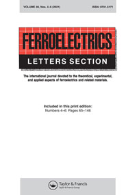 Cover image for Ferroelectrics Letters Section, Volume 48, Issue 4-6, 2021