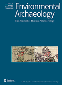 Cover image for Environmental Archaeology, Volume 26, Issue 6, 2021