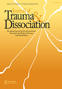 Cover image for Journal of Trauma & Dissociation, Volume 19, Issue 5, 2018