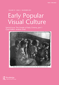 Cover image for Early Popular Visual Culture, Volume 19, Issue 4, 2021
