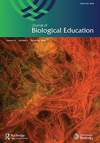 Cover image for Journal of Biological Education, Volume 54, Issue 5, 2020