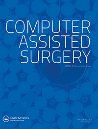Cover image for Computer Assisted Surgery, Volume 20, Issue 1, 2015