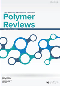 Cover image for Polymer Reviews, Volume 60, Issue 3, 2020