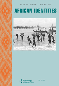 Cover image for African Identities, Volume 13, Issue 4, 2015