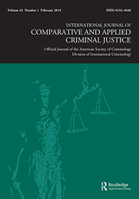 Cover image for International Journal of Comparative and Applied Criminal Justice, Volume 43, Issue 1, 2019