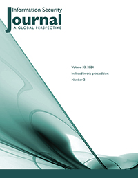 Cover image for Information Security Journal: A Global Perspective, Volume 33, Issue 2, 2024