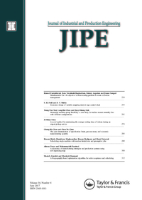 Cover image for Journal of Industrial and Production Engineering, Volume 34, Issue 4, 2017