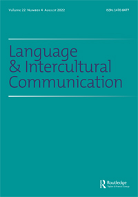 Cover image for Language and Intercultural Communication, Volume 22, Issue 4, 2022