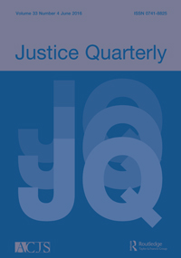 Cover image for Justice Quarterly, Volume 33, Issue 4, 2016