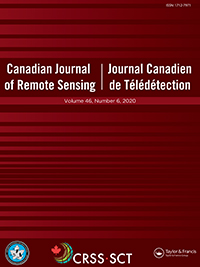 Cover image for Canadian Journal of Remote Sensing, Volume 46, Issue 6, 2020
