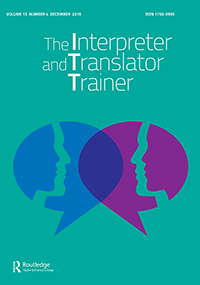 Cover image for The Interpreter and Translator Trainer, Volume 13, Issue 4, 2019