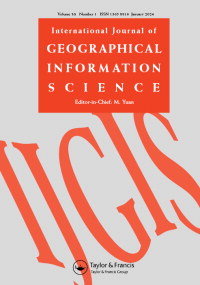 Cover image for International Journal of Geographical Information Science, Volume 38, Issue 1, 2024