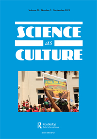 Cover image for Science as Culture, Volume 30, Issue 3, 2021