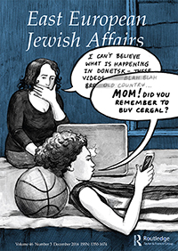 Cover image for East European Jewish Affairs, Volume 46, Issue 3, 2016