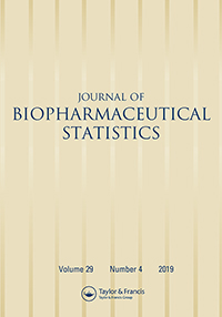 Cover image for Journal of Biopharmaceutical Statistics, Volume 29, Issue 4, 2019
