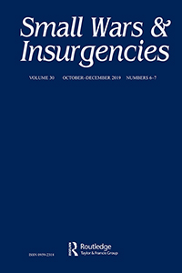 Cover image for Small Wars & Insurgencies, Volume 30, Issue 6-7, 2019